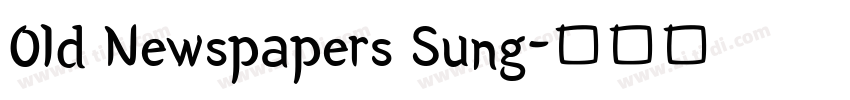 0ld Newspapers Sung字体转换